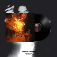 CORPUS CHRISTII The Fire God LP BLACK , PRE-ORDER [VINYL 12"]